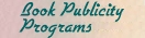 Book Publicity Programs