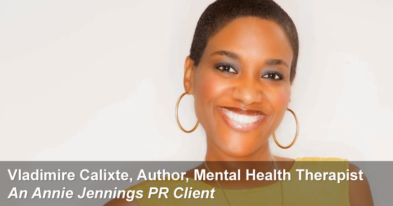 Annie Jennings PR Publicity Success Story - Vladimire Calixte