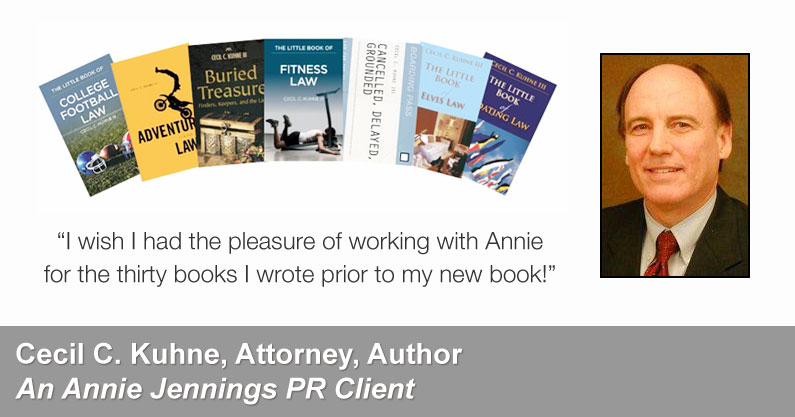 Real Publicity Success Story With Attorney and Author, Cecil C. Kuhne