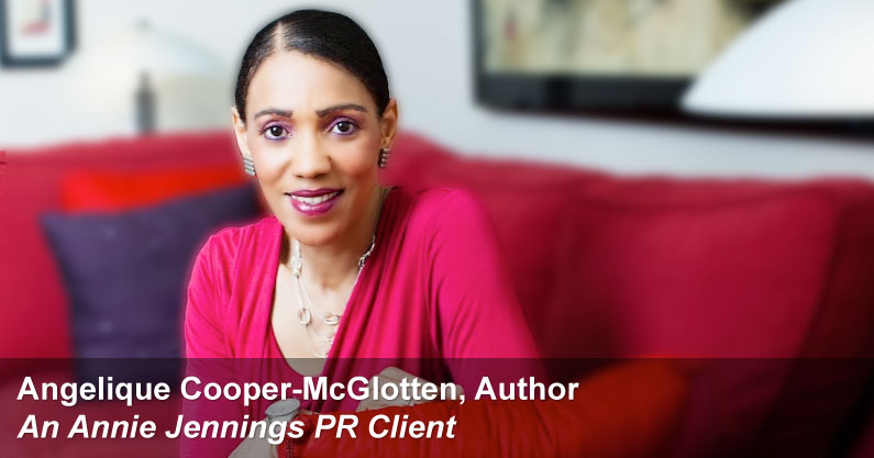 Real Publicity Book Promotion Success Story With Angelique Cooper-McGloten