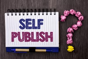 To Self-Publish Or Not?